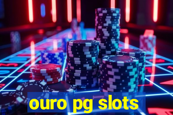 ouro pg slots